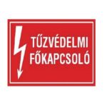 TÁBLA "TŰZVÉDELMI FŐKAPCSOLÓ" 160X100mm ERV018001PVC01600100